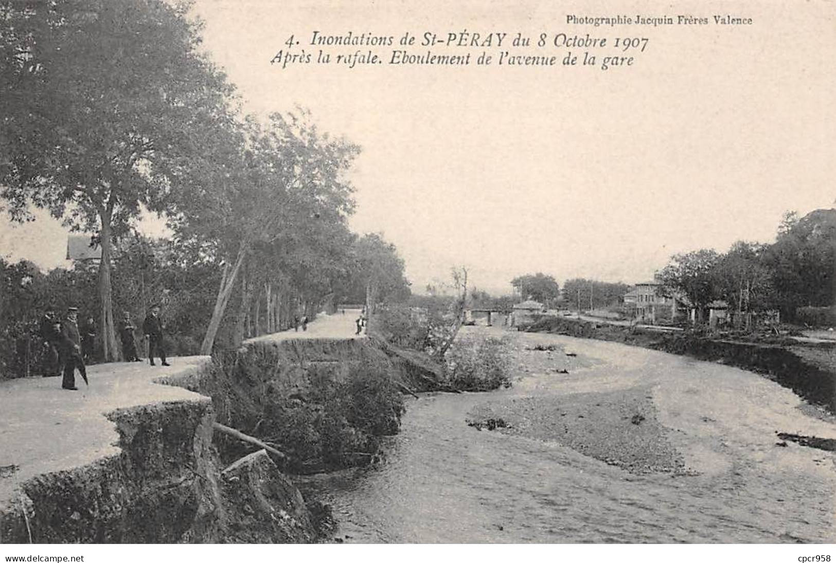 07 - ST PERAY - SAN45860 - Inondation Du 8 Octobre 1907 - Après La Rafale - Eboulement De L'avenue De La Gare - Saint Péray