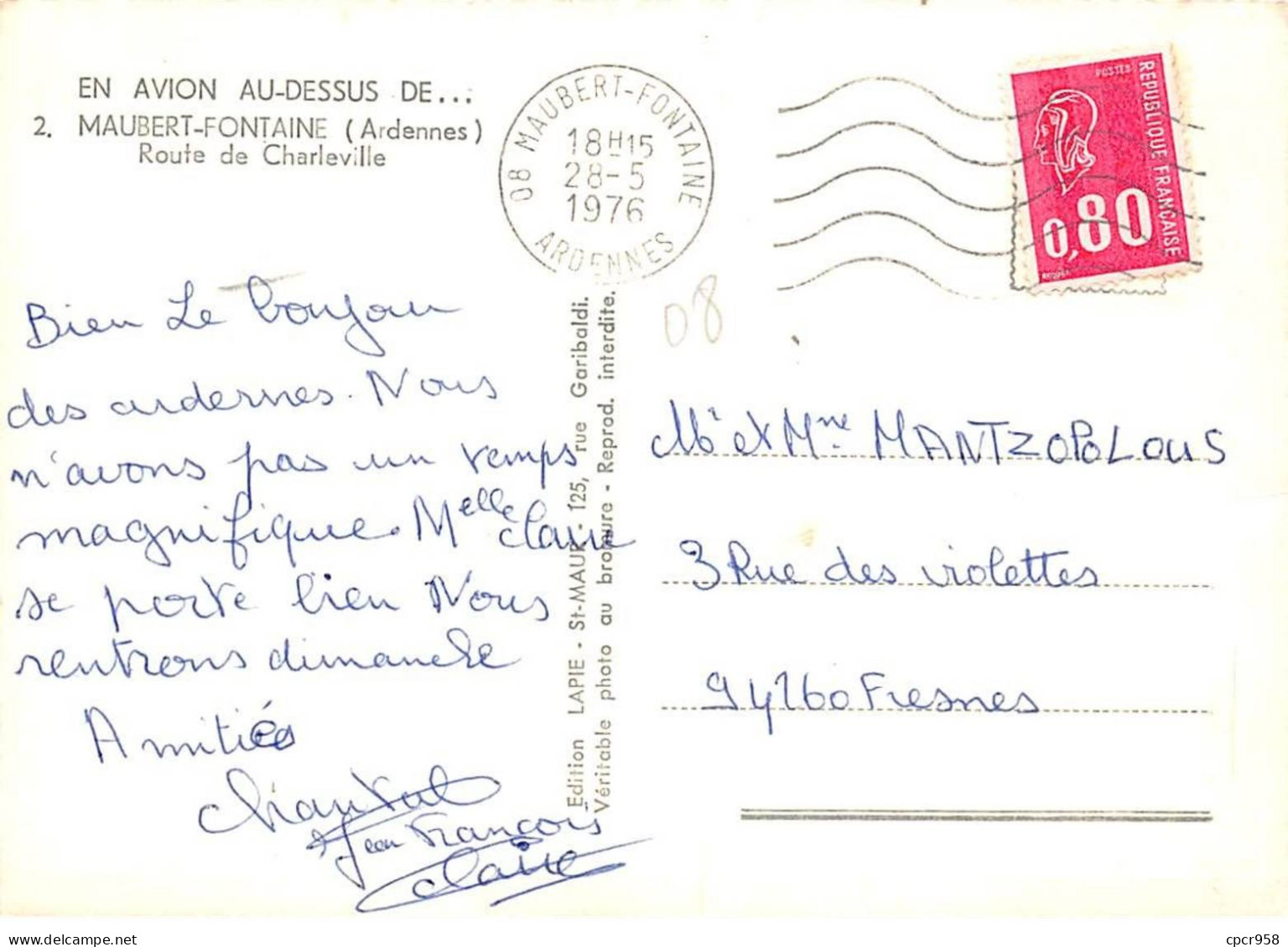 08 - SAN60285 - MAUBERT FONTAINE - Route De Charleville - Edition Lapie 2 - CPSM 10x15 Cm - Sonstige & Ohne Zuordnung