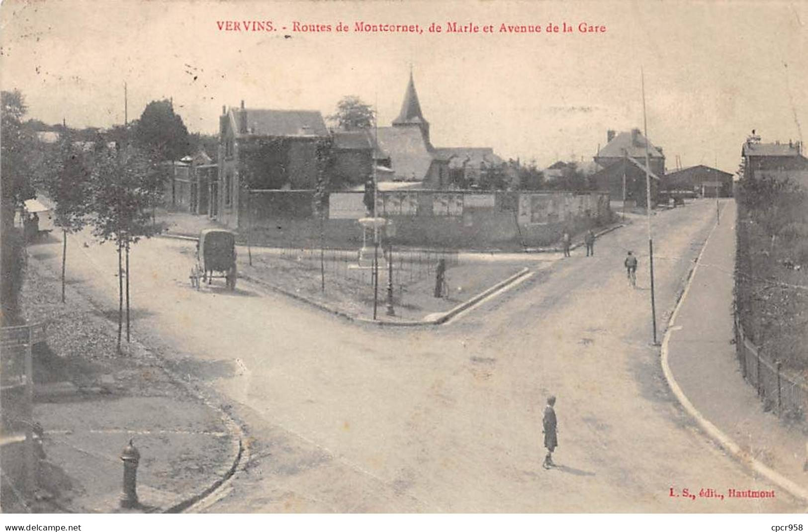 02 - VERVINS - SAN65140 - Routes De Montcornet - De Marle Et Avenue De La Gare - En L'état - Pli - Vervins