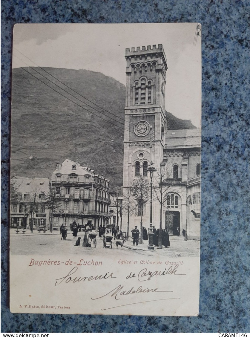 CPA  -  BAGNIERES-DE-LUCHON  - EGLISE ET COLLINE DE CAZARILH - Luchon