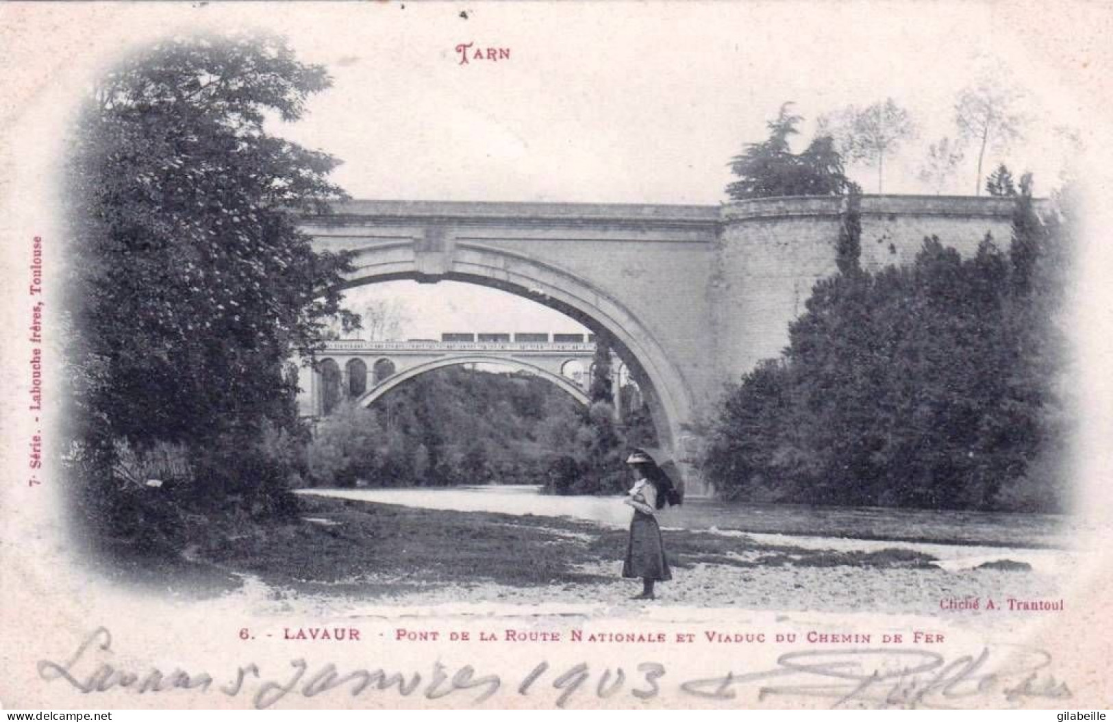 81 - Tarn - LAVAUR -  Pont De La Route Nationale Et Viaduc Du Chemin De Fer - Lavaur