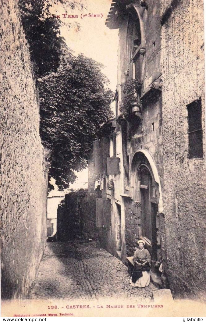 81 - Tarn -  CASTRES -  La Maison Des Templiers - Castres