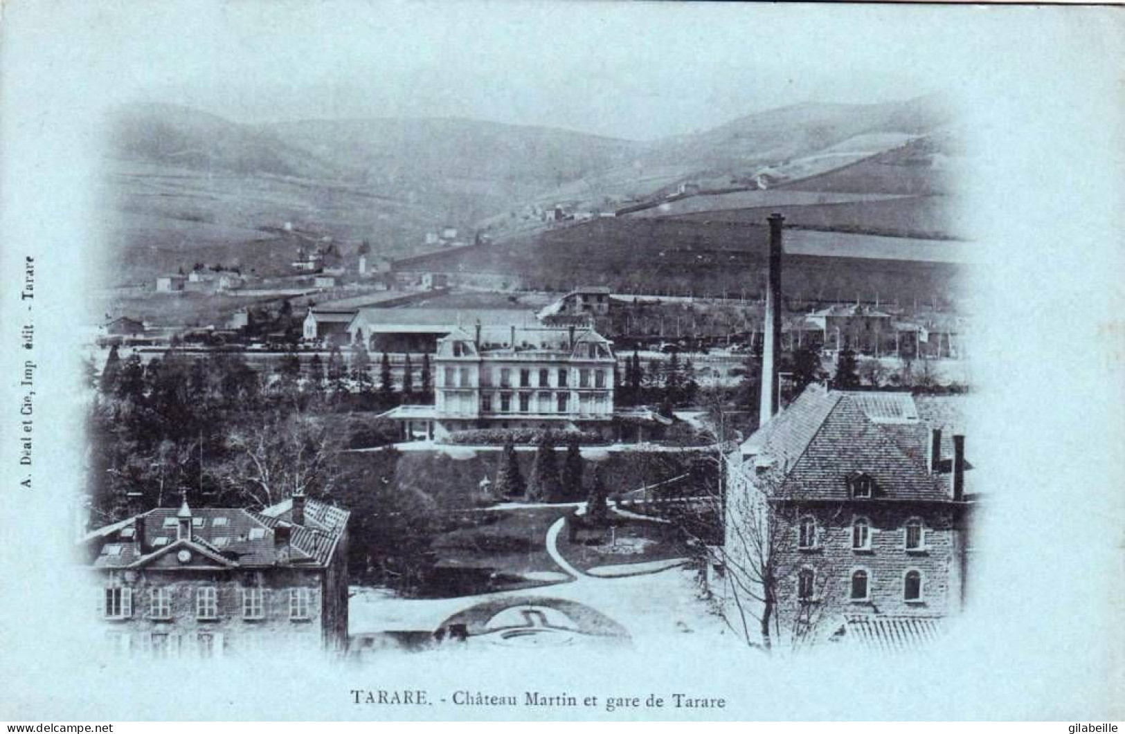 69 - Rhone -   TARARE - Chateau Martin Et Gare De Tarare - Tarare