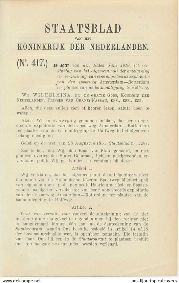 Staatsblad 1918 : Spoorlijn Amsterdam - Halfweg - Rotterdam - Historical Documents