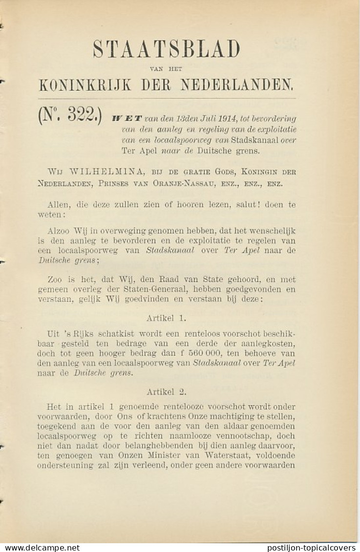 Staatsblad 1914 : Spoorlijn Stadskanaal - Ter Apel  - Documents Historiques