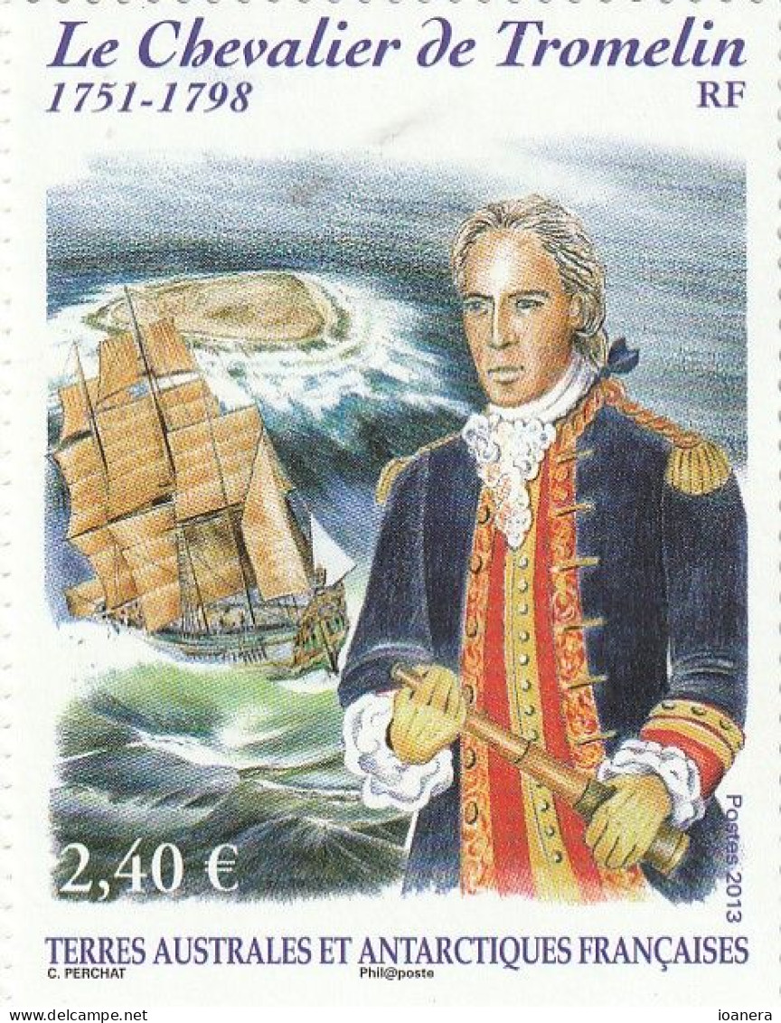 Taaf 2013 - Chevalier De Tromelin (1751-1798)sailing Vessel , Tromelin , MNH , Mi.779 - Nuevos