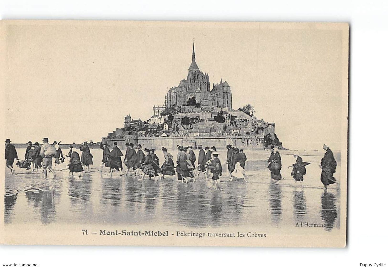 MONT SAINT MICHEL - Pèlerinage Traversant Les Grèves - Très Bon état - Le Mont Saint Michel