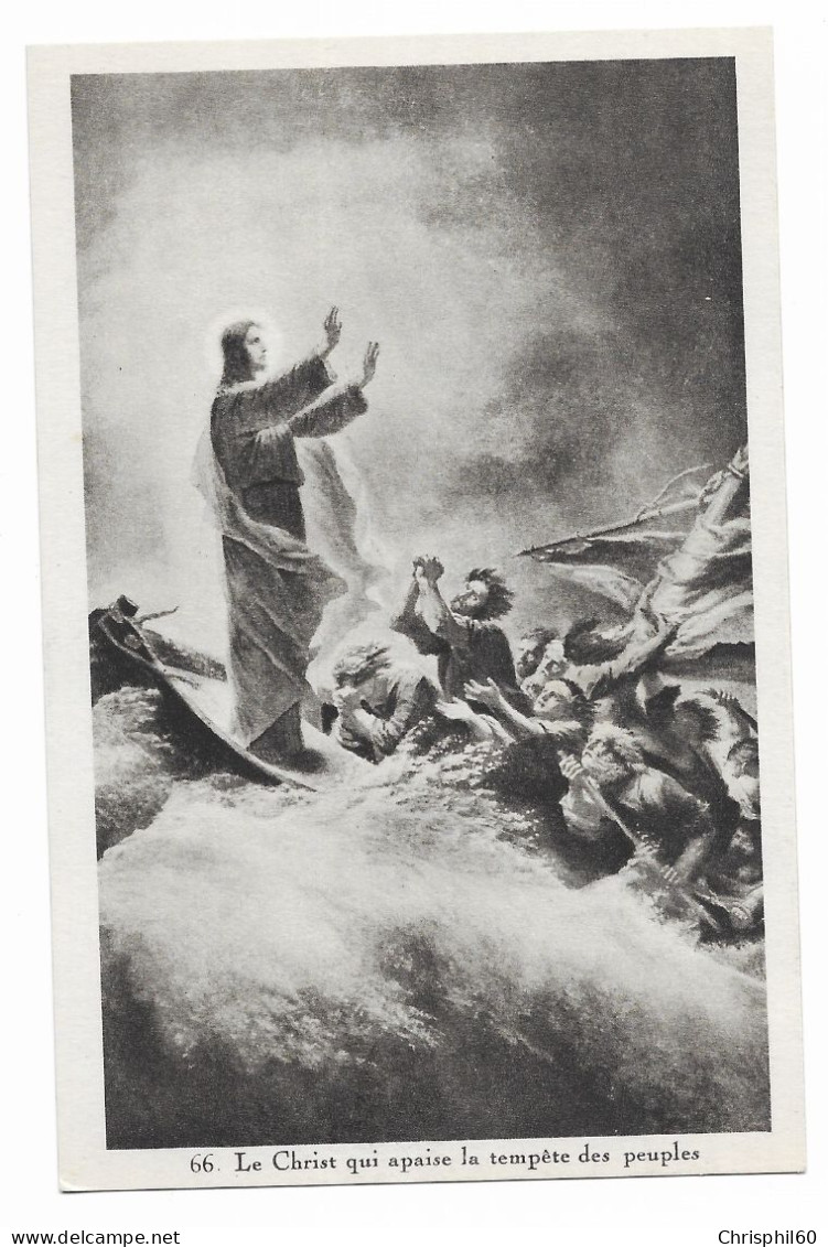 CPA RARE - Le Christ Qui Apaise La Tempête Des Peuples - La Tempête Apaisée - - Jesus