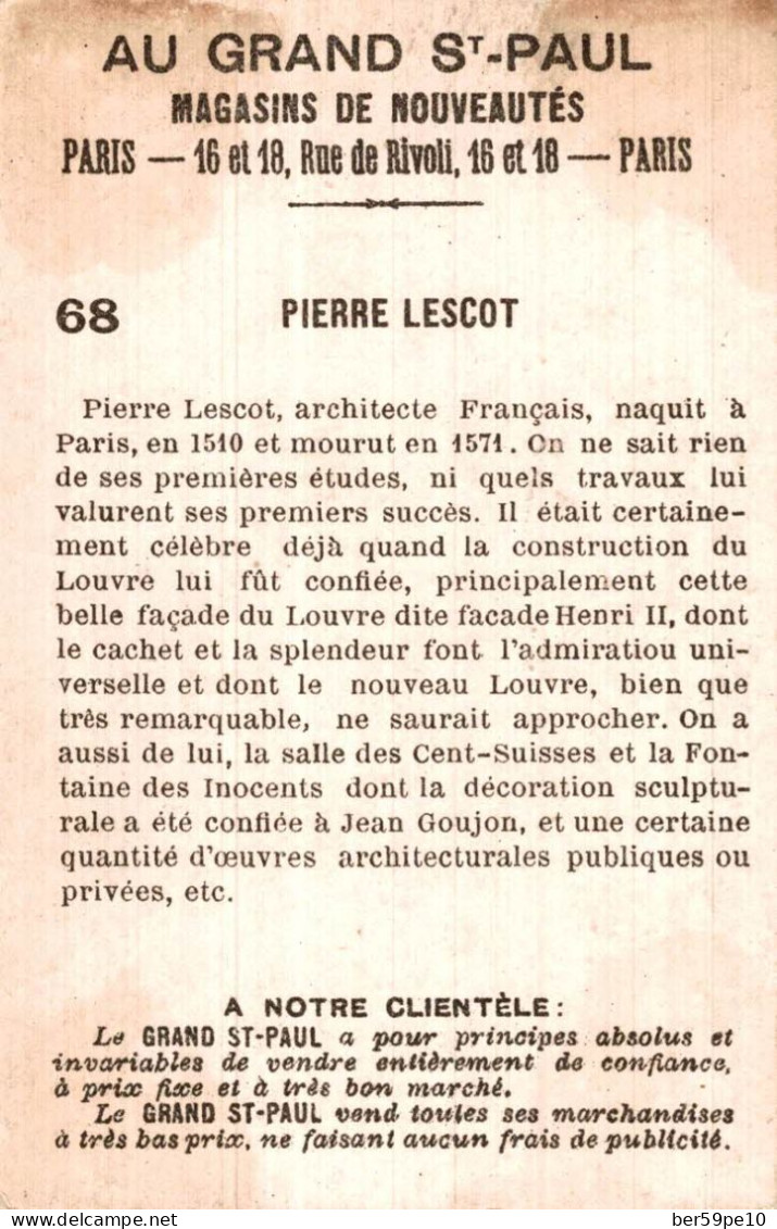 CHROMO AU GRAND ST-PAUL MAGASINS DE NOUVEAUTES PARIS PIERRE LESCOT ARCHITECTE FRANCAIS N°68 - Other & Unclassified