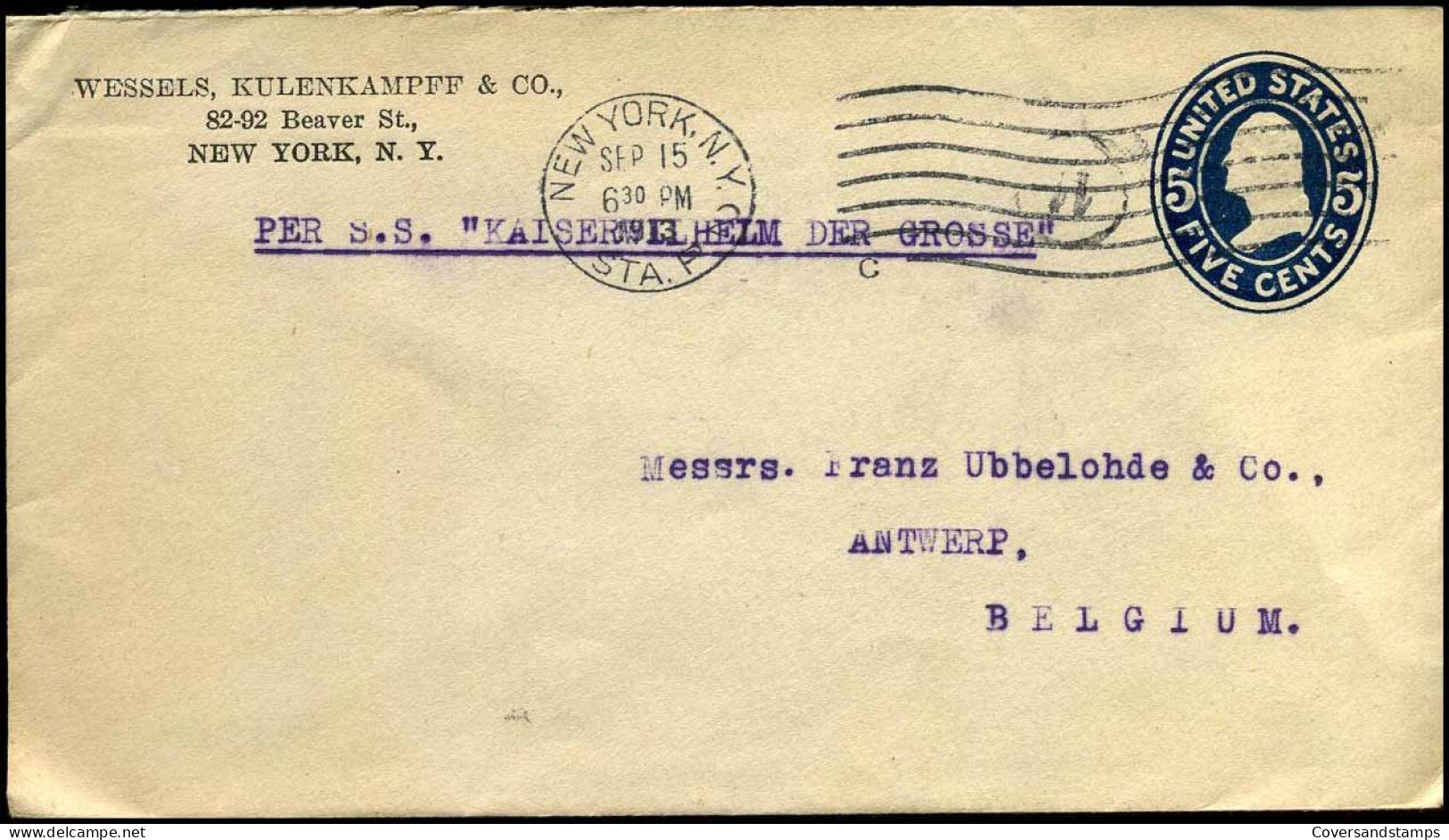 Cover To Antwerp, Belgium - Per S.S. "Kaiserwilhelm Der Grosse" - "Wessels, Kulenkampff & Co, New York" - Briefe U. Dokumente