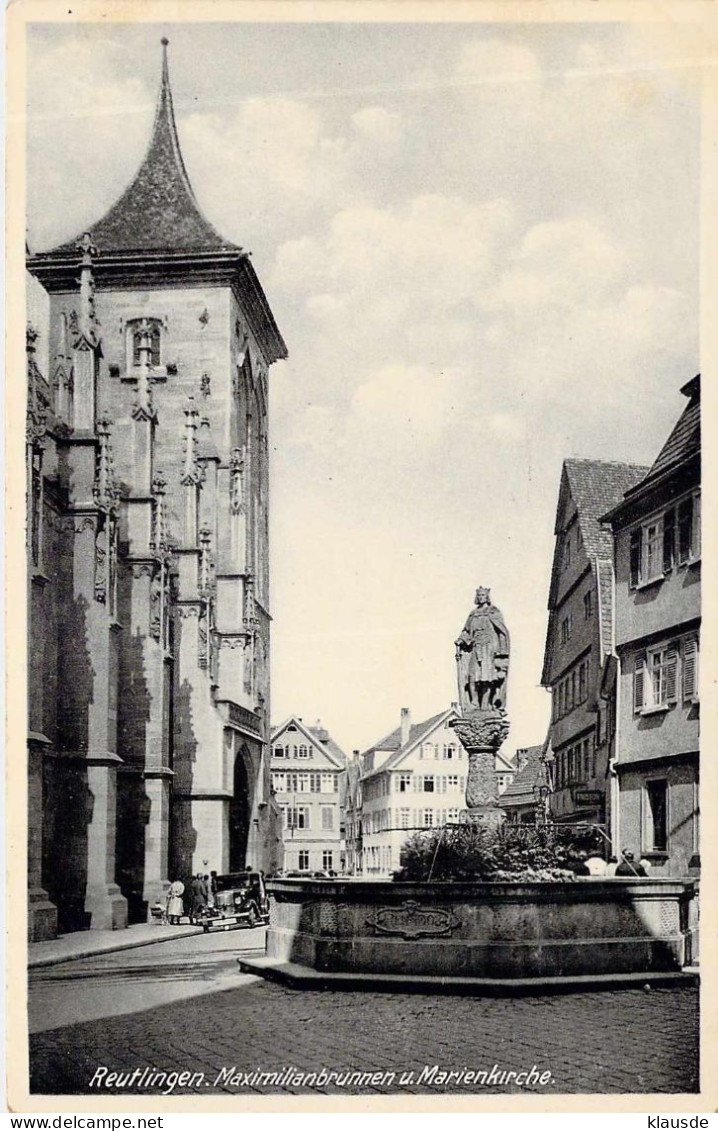 Reutlingen - Maximilianbrunnen U.Marienkirche Gel.1939 - Reutlingen