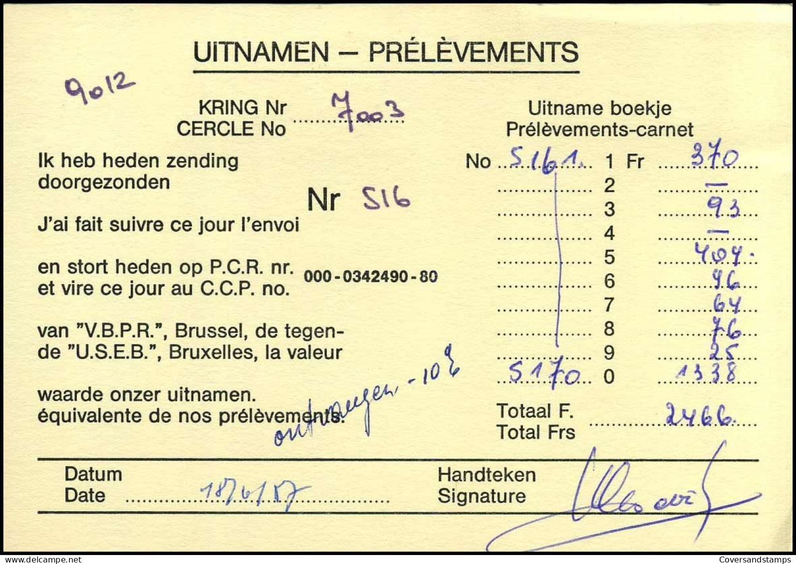Postkaart : "Uitnamen - Prélèvements" Kring/Cercle Nr 7003 - Brieven En Documenten