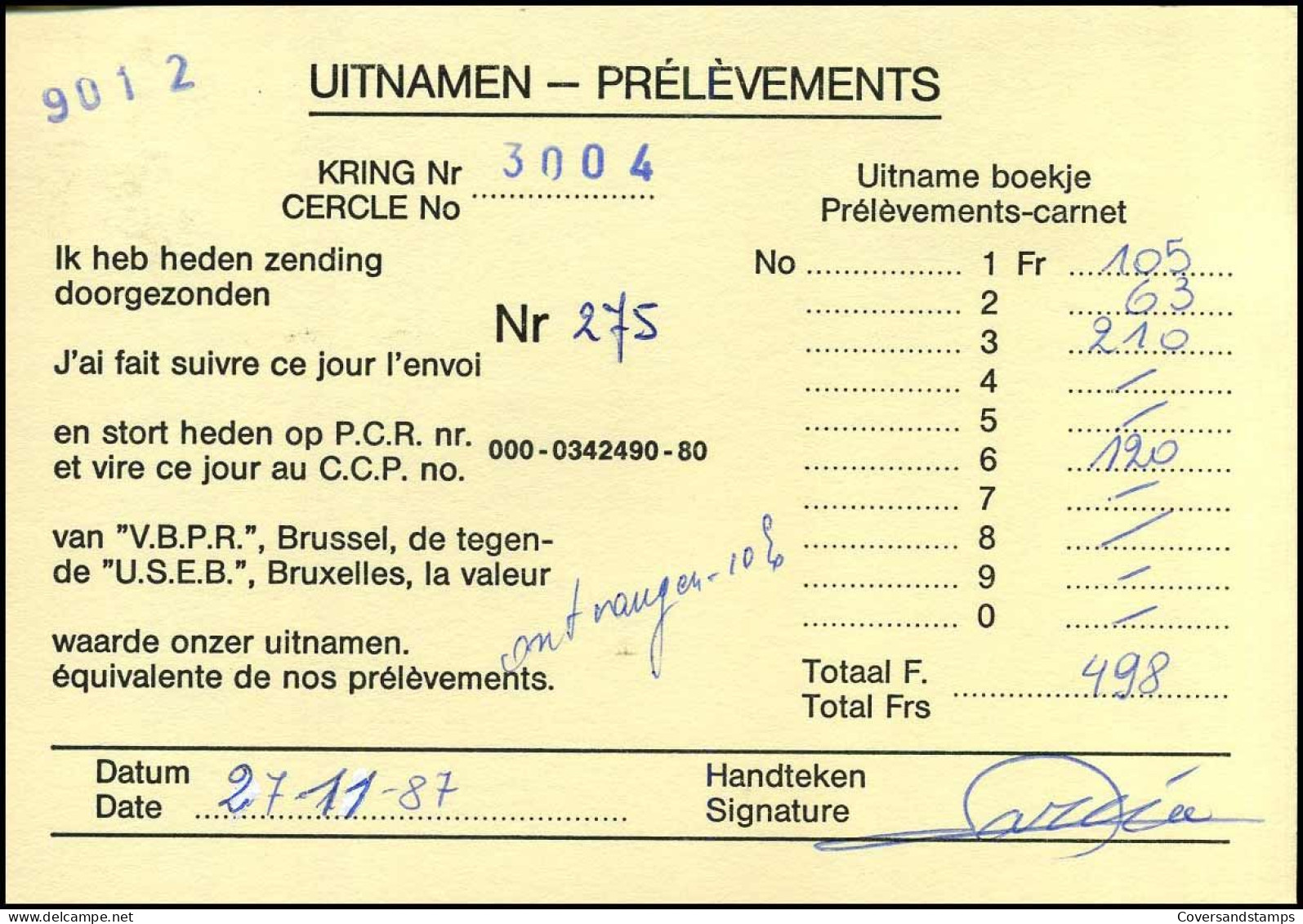Postkaart : "Uitnamen - Prélèvements" Kring/Cercle Nr 3004 - Covers & Documents