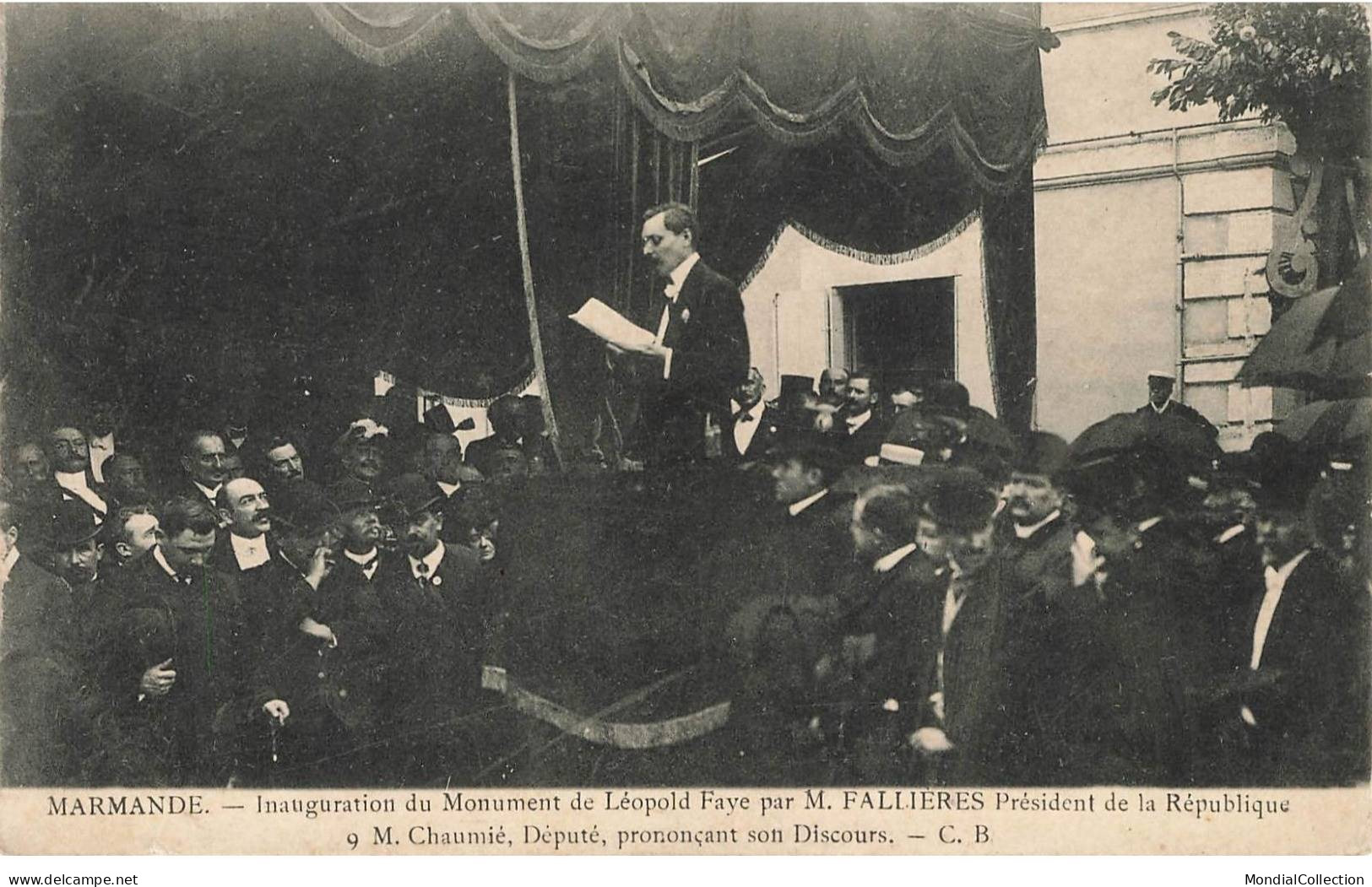 AHJP10-0078- 47 MARMANDE INAUGURATION DU MONUMENT LEOPOLD FAYE PAR M FALLIERES PRESIDENT DE LA REPUBLIQUE - Marmande