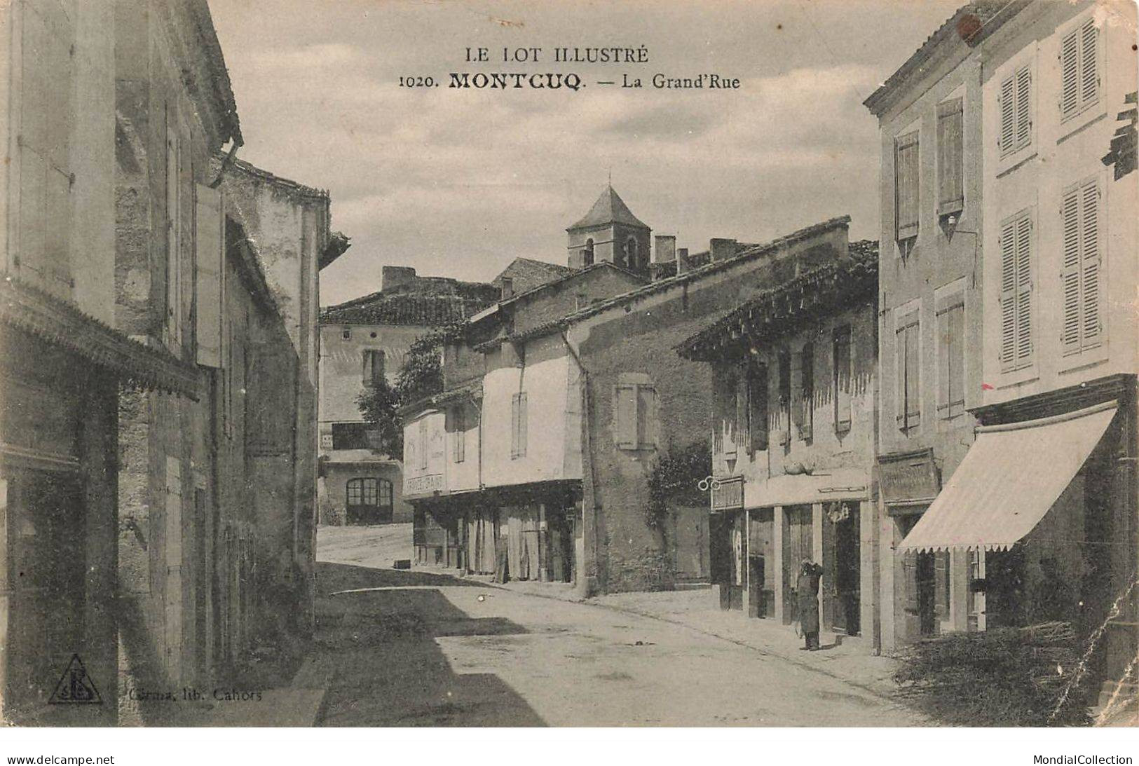 MIKI-AP2-047- 46 MONTCUQ LA GRAND RUE ILLUSTRE - Montcuq