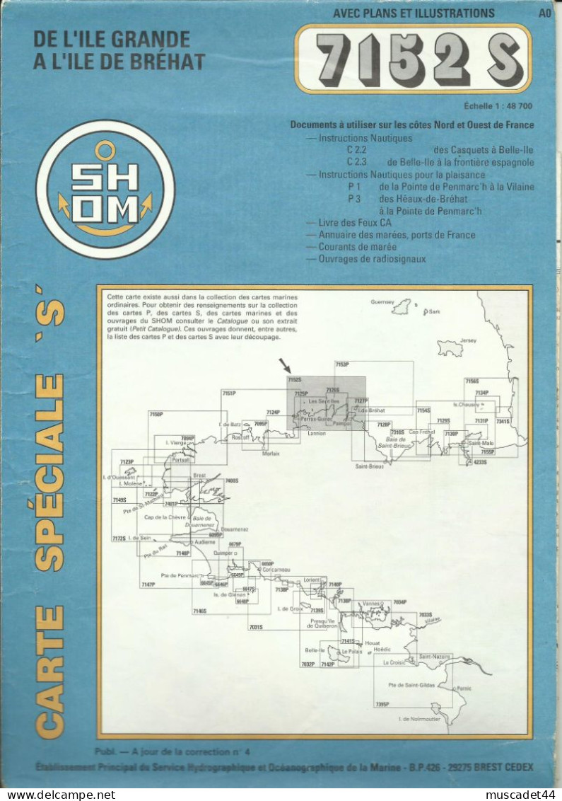 CARTE MARINE BRETAGNE  SHOM N°7152S DE L ILE GRANDE A L ILE DE BREHAT - Altri & Non Classificati