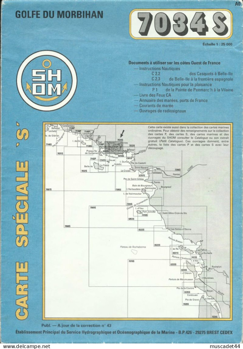 CARTE MARINE BRETAGNE  SHOM N°7034S GOLFE DU MORBIHAN - Autres & Non Classés