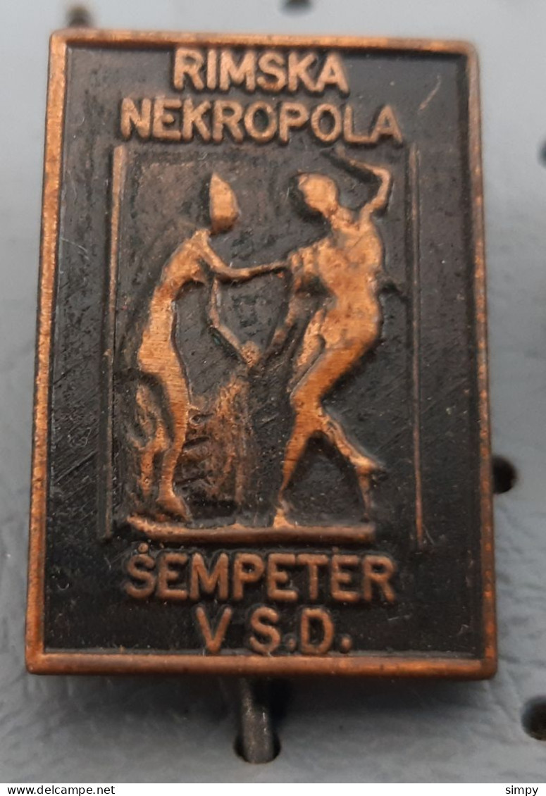 Roman Necropolis Sempeter V Savinjski Dolini Coat Of Arms, Blason SLovenia Pin - Städte