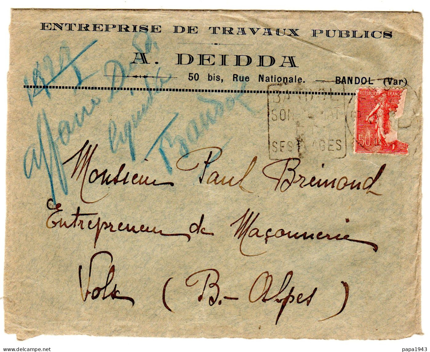 1929  "  A DEIDDA  T P "  à BANDOL  Envoyée à VOLX - Briefe U. Dokumente