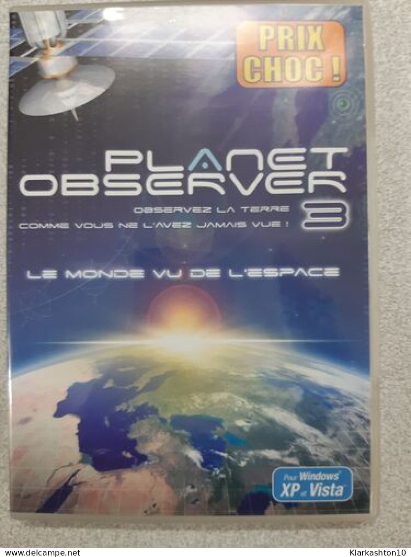 Planet Observer 3 - Le Monde Vu De L'espae - Altri & Non Classificati
