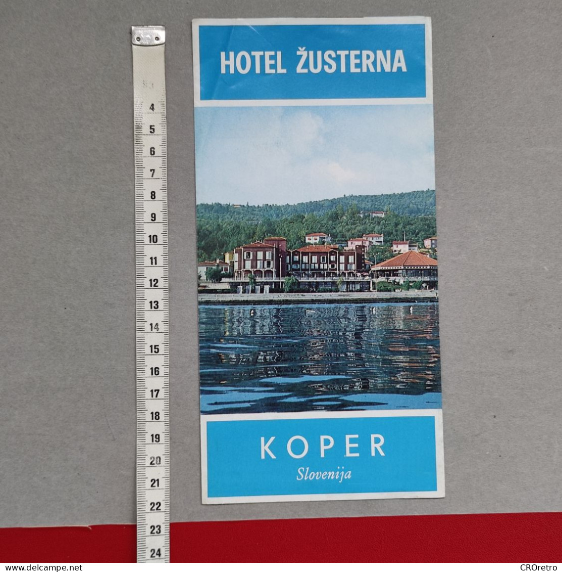 KOPER - Hotel "Žusterna" SLOVENIA (ex Yugoslavia), Vintage Tourism Brochure + Preise List 1969, Prospect, Guide (pro3) - Dépliants Touristiques