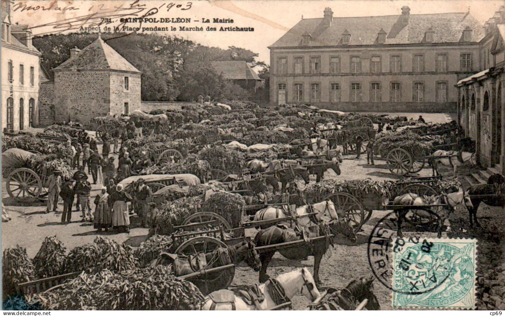 Saint-Paul-de-Léon La Mairie Marché Des Artichauts Market Mercato Finistère 29250 N°731 Dos Non Divisé Cpa Voyagée B.E - Saint-Pol-de-Léon