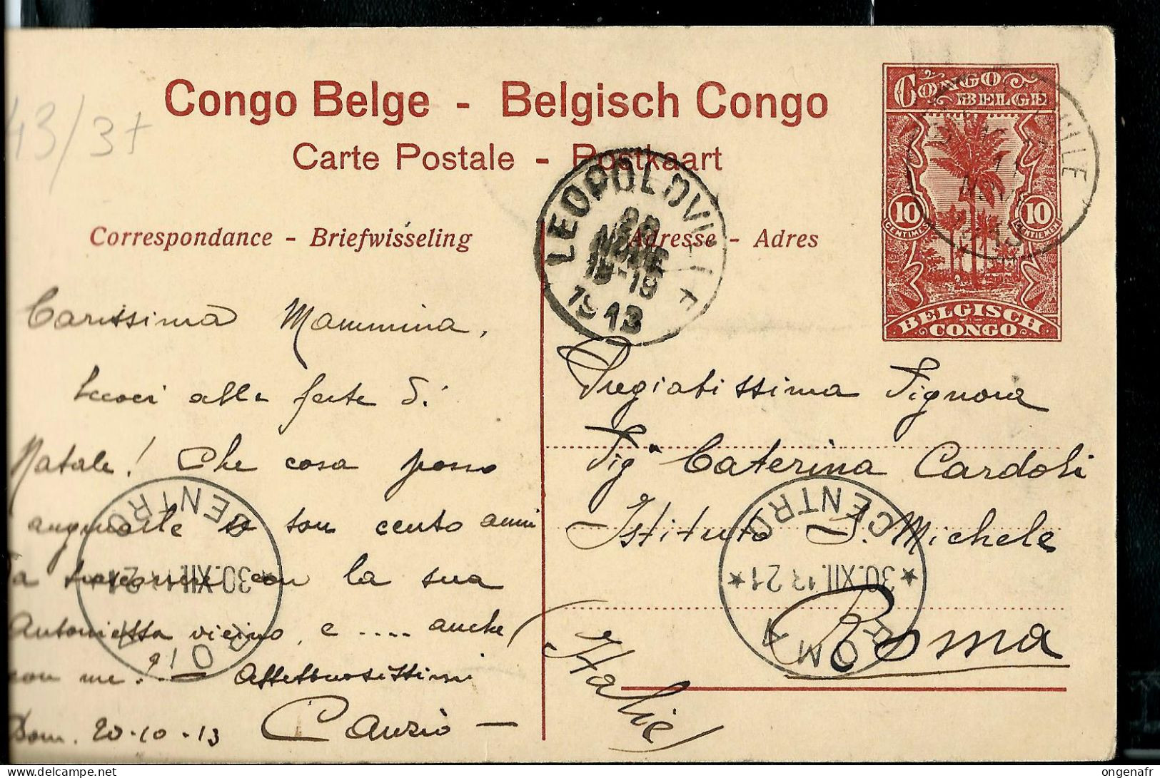 Carte Avec Vue: N° 43 - 37 ( Types Bangala) Obl. Décembre 1913 Pour Rome - Entiers Postaux
