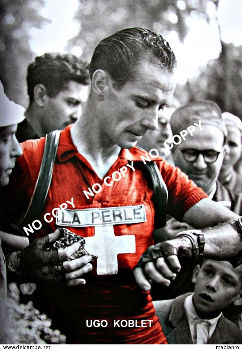 PHOTO CYCLISME REENFORCE GRAND QUALITÉ ( NO CARTE ), UGO KOBLET 1951 - Radsport