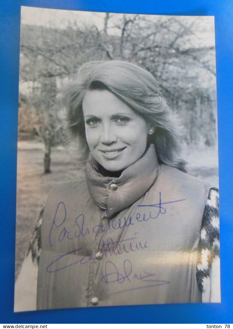 AUTOGRAPHE DE CATHERINE ALRIC SUR PHOTO - Actors & Comedians