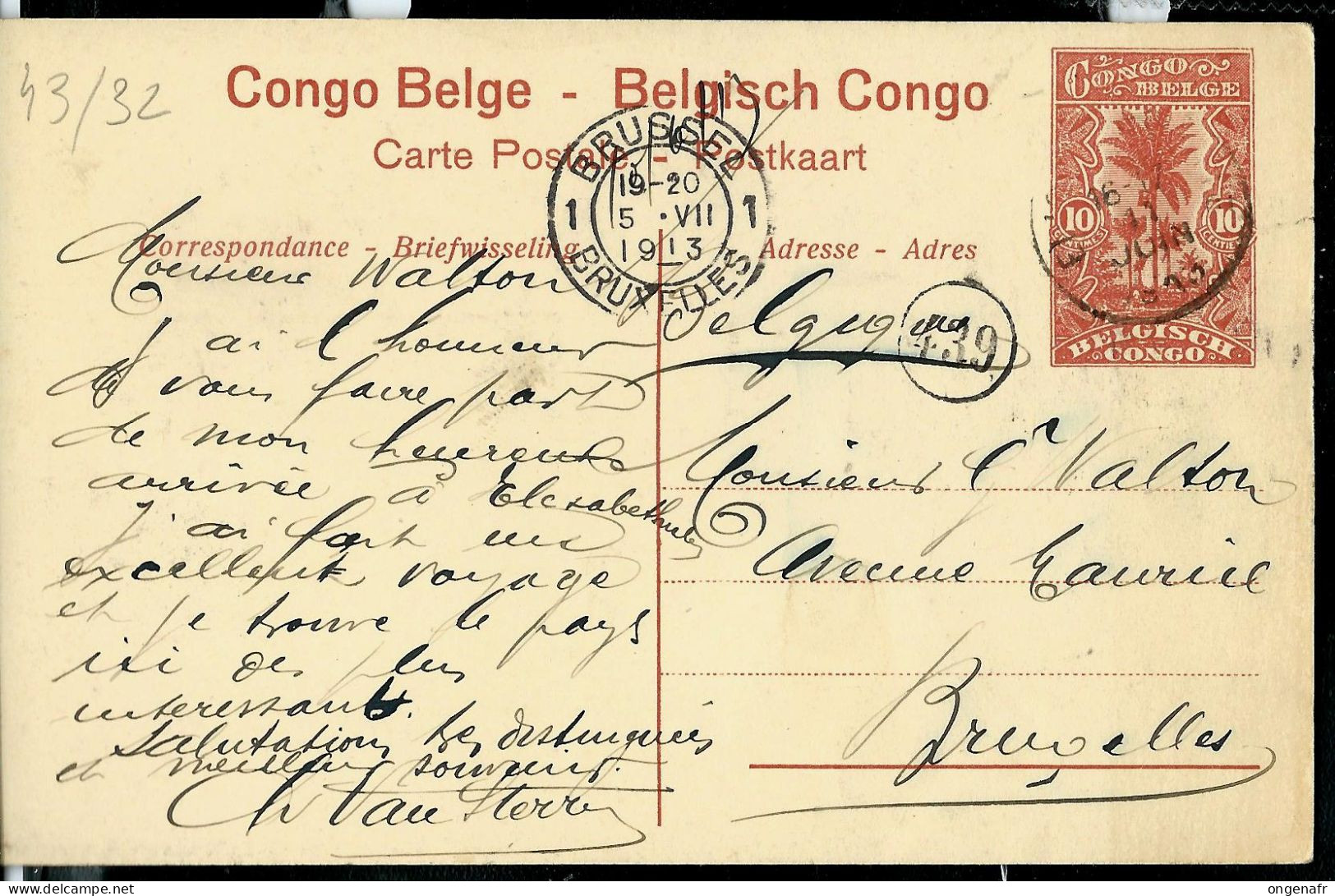 Carte Avec Vue: N° 43 - 32 ( Noirs Réunissant Du Bois Pour Le Chauffage Des Vapeurs) Obl. 1913 - Enteros Postales