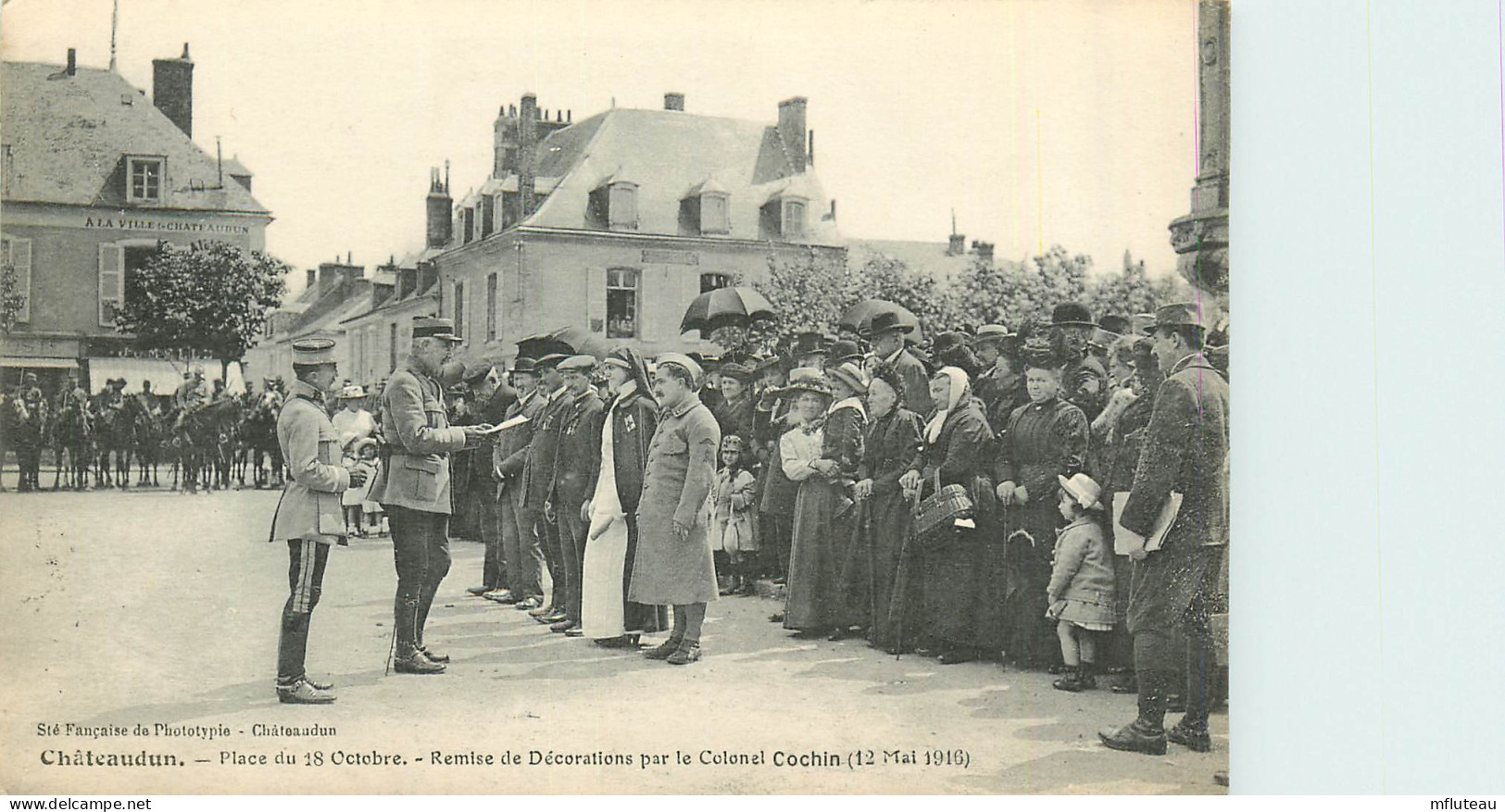 28* CHATEAUDUN  Remise Decorations Par Colonel Cochin – Mai 1916       RL40,0345 - Patriotiques