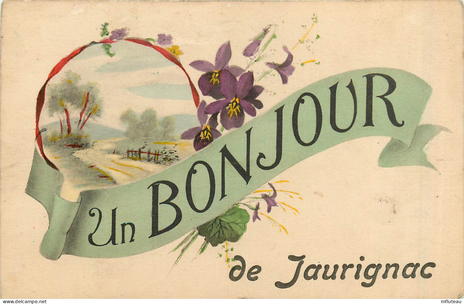 31* JAURIGNAC  Un Bonjour       RL40,0559 - Andere & Zonder Classificatie