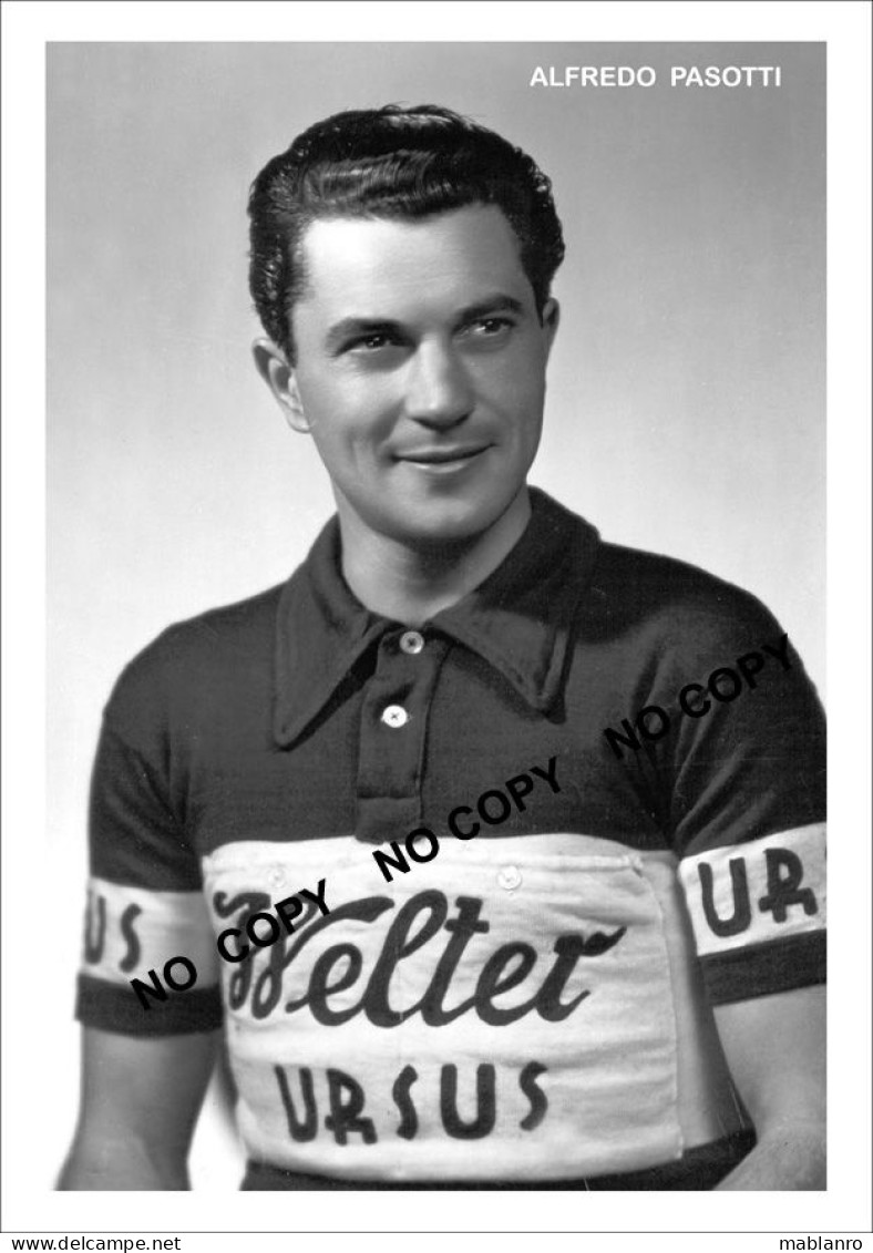 PHOTO CYCLISME REENFORCE GRAND QUALITÉ ( NO CARTE ) ALFREDO PASOTTI TEAM WELTER 1952 - Radsport