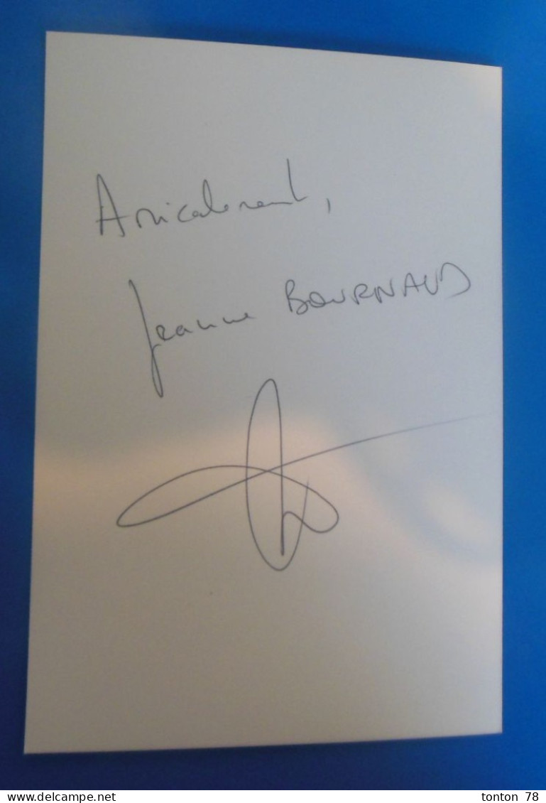 AUTOGRAPHE DE JEANNE BOURNAUD SUR PHOTO - Acteurs & Comédiens