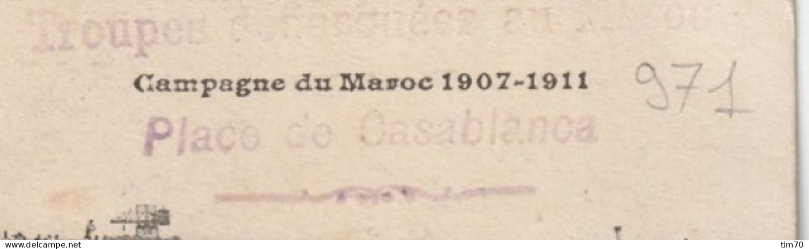 CT   CAMPAGNE  DU  MAROC  1907 -  1911    TROUPES  DEBARQUEES AU  MAROC  PLACE DE  CASABLANCA - Covers & Documents