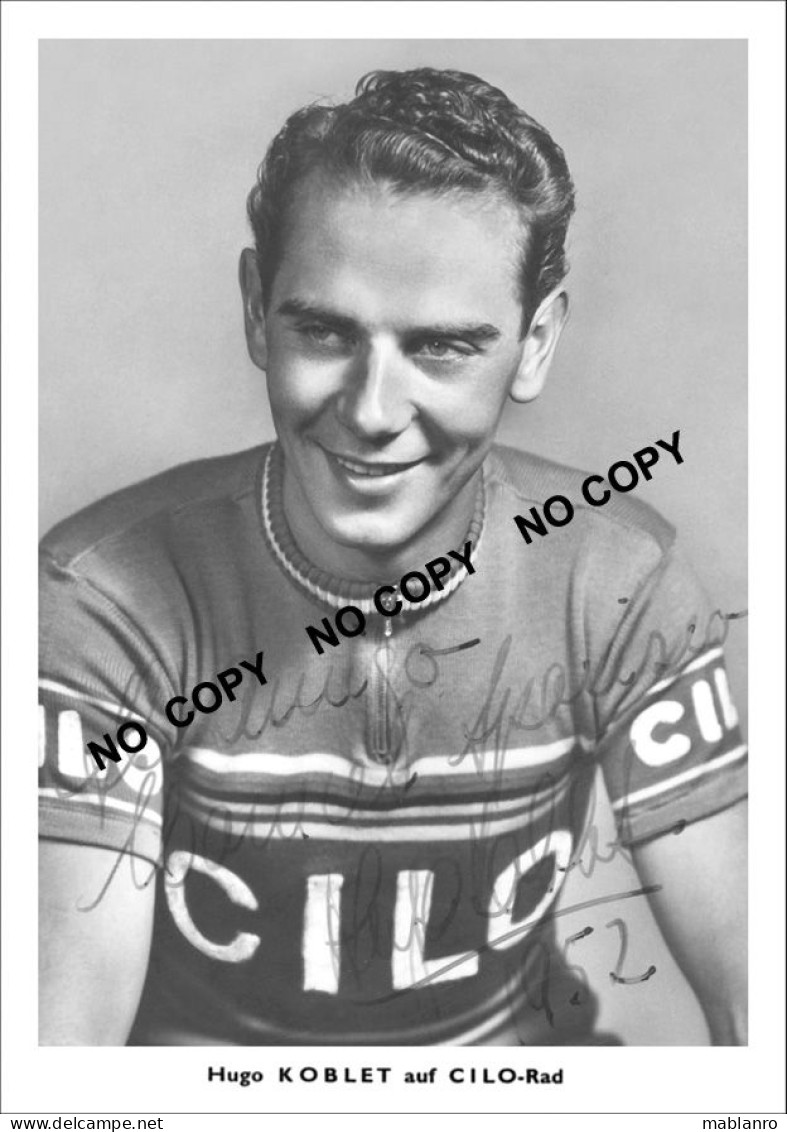 PHOTO CYCLISME REENFORCE GRAND QUALITÉ ( NO CARTE ) HUGO KOBLET TEAM CILO 1952 - Radsport