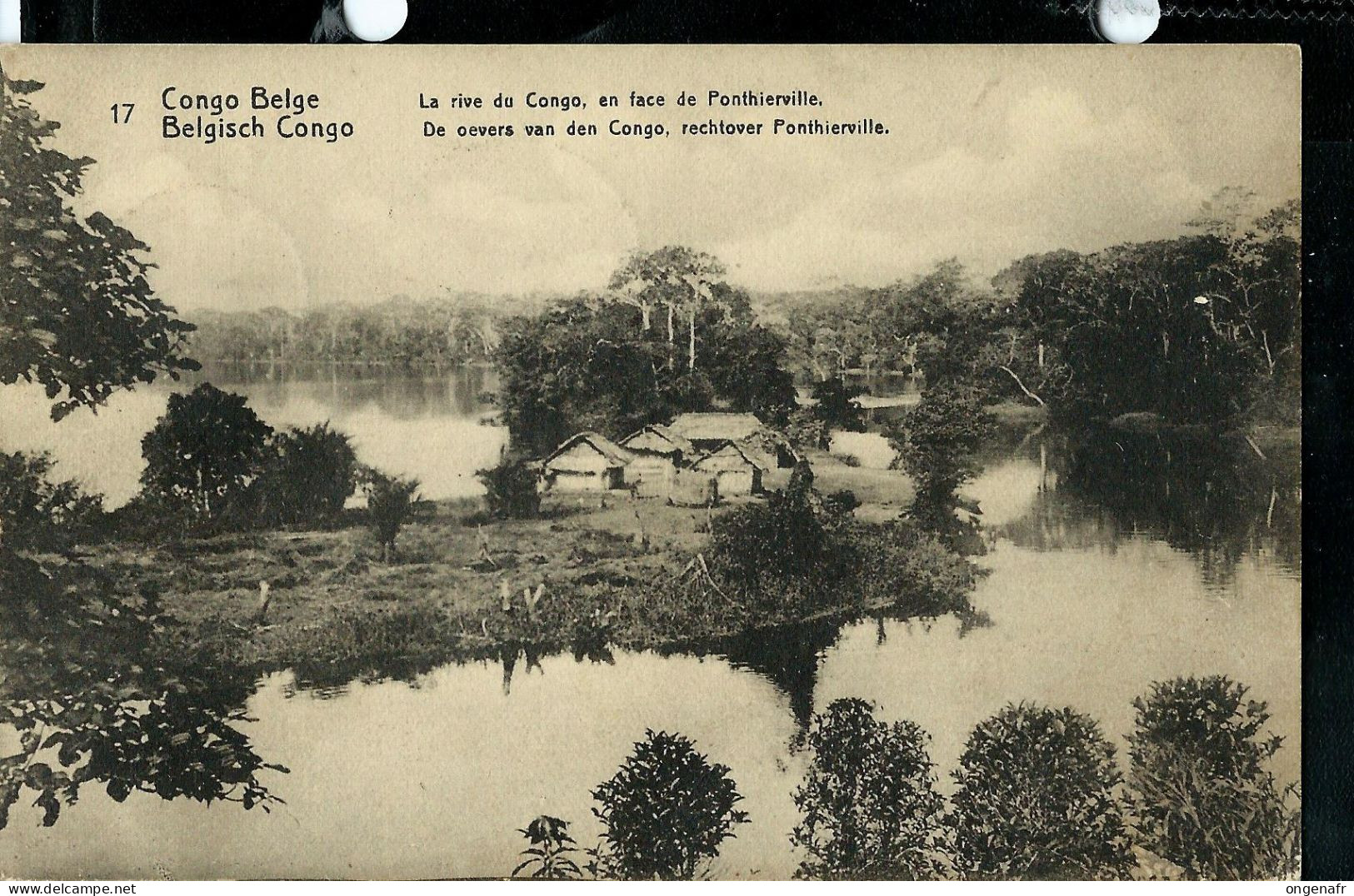 Carte Avec Vue: N° 43 - 17 ( La Rive Du Congo En Face De Ponthierville) Obl. BOMA  Novembre 1913 - Entiers Postaux