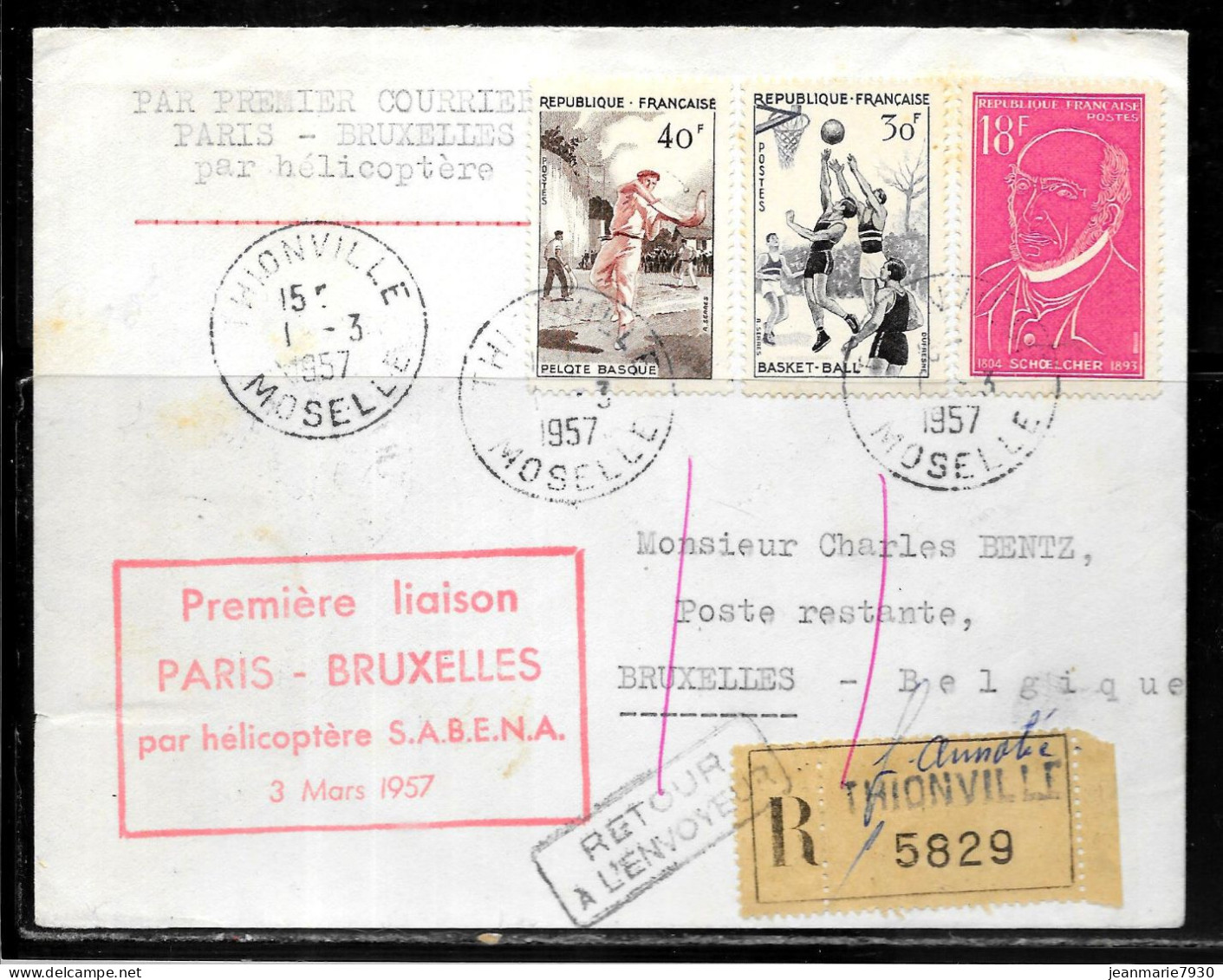 P193 - LETTRE RECOMMANDEE DE THIONVILLE DU 01/03/57 POUR BRUXELLES - PREMIERE LIAISON PARIS BRUXELLES PAR HELICOPTERE - 1921-1960: Période Moderne