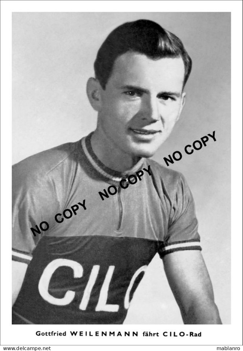 PHOTO CYCLISME REENFORCE GRAND QUALITÉ ( NO CARTE ) GOTTFRIED WEILEMANN TEAM CILO 1952 - Radsport