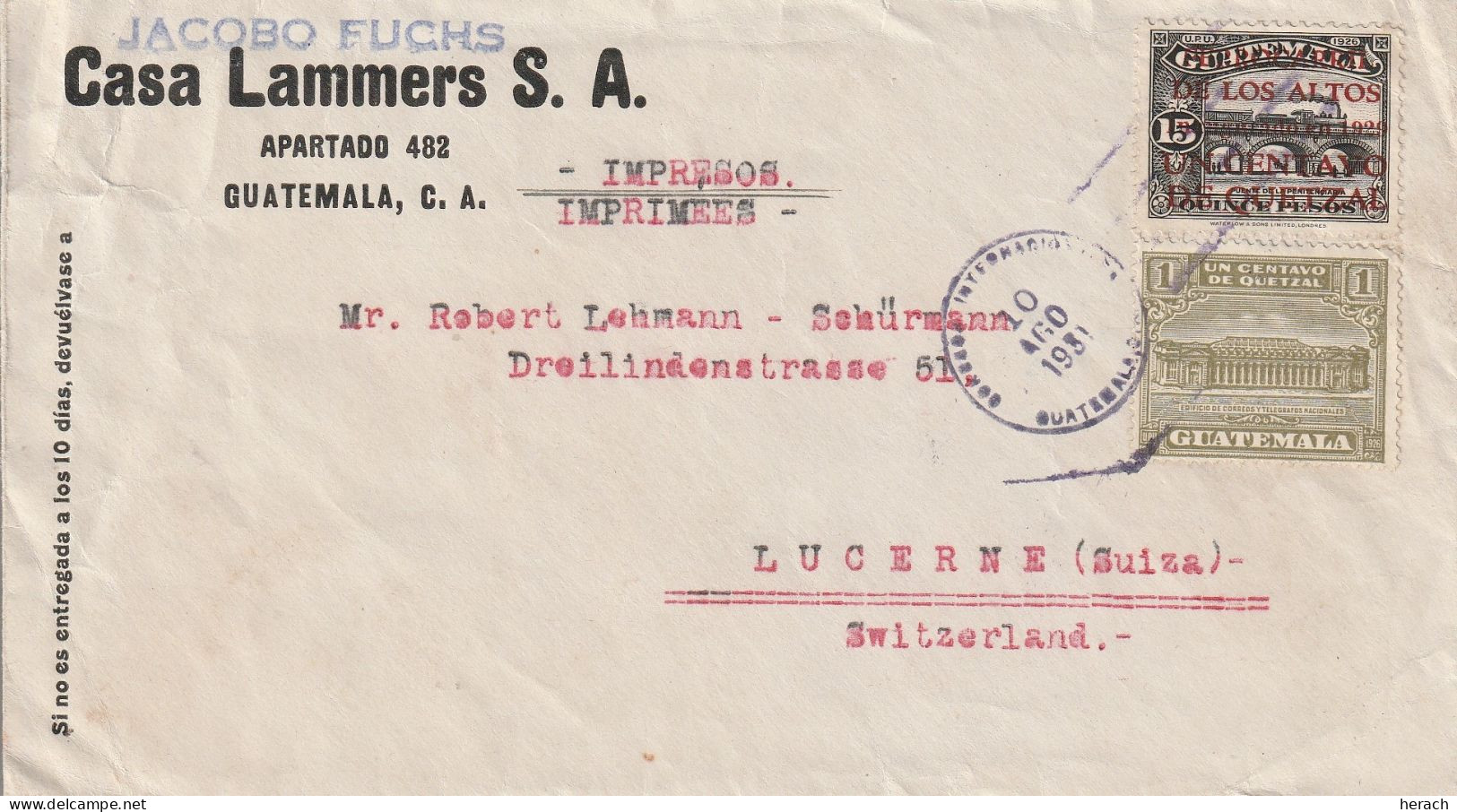 Guatemala Lettre Pour La Suisse 1931 - Guatemala