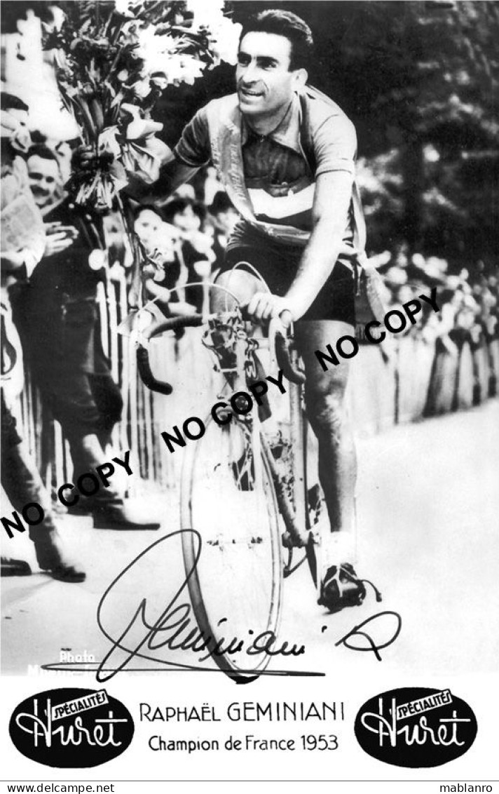 PHOTO CYCLISME REENFORCE GRAND QUALITÉ ( NO CARTE ) RAPHAEL GEMINIANI SERIE HURET 1953 - Radsport