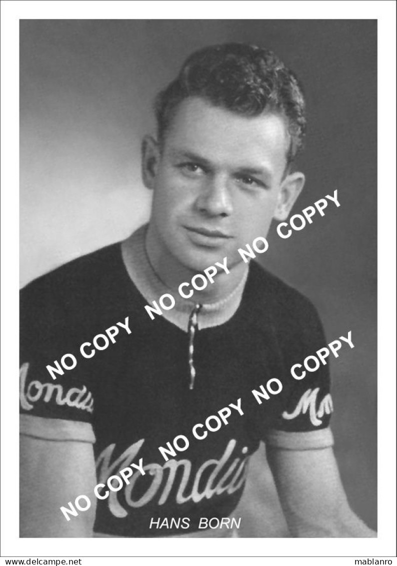 PHOTO CYCLISME REENFORCE GRAND QUALITÉ ( NO CARTE ) HANS BORN TEAM MONDIA 1953 - Radsport