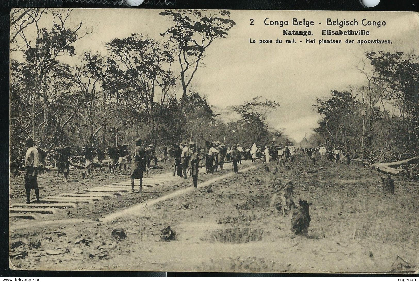 Carte Avec Vue: N° 43 - 2 ( Katanga - Elisabethville - La Pose Du Rail - Railways) Obl. MAKALA  09/03/1917 - Entiers Postaux