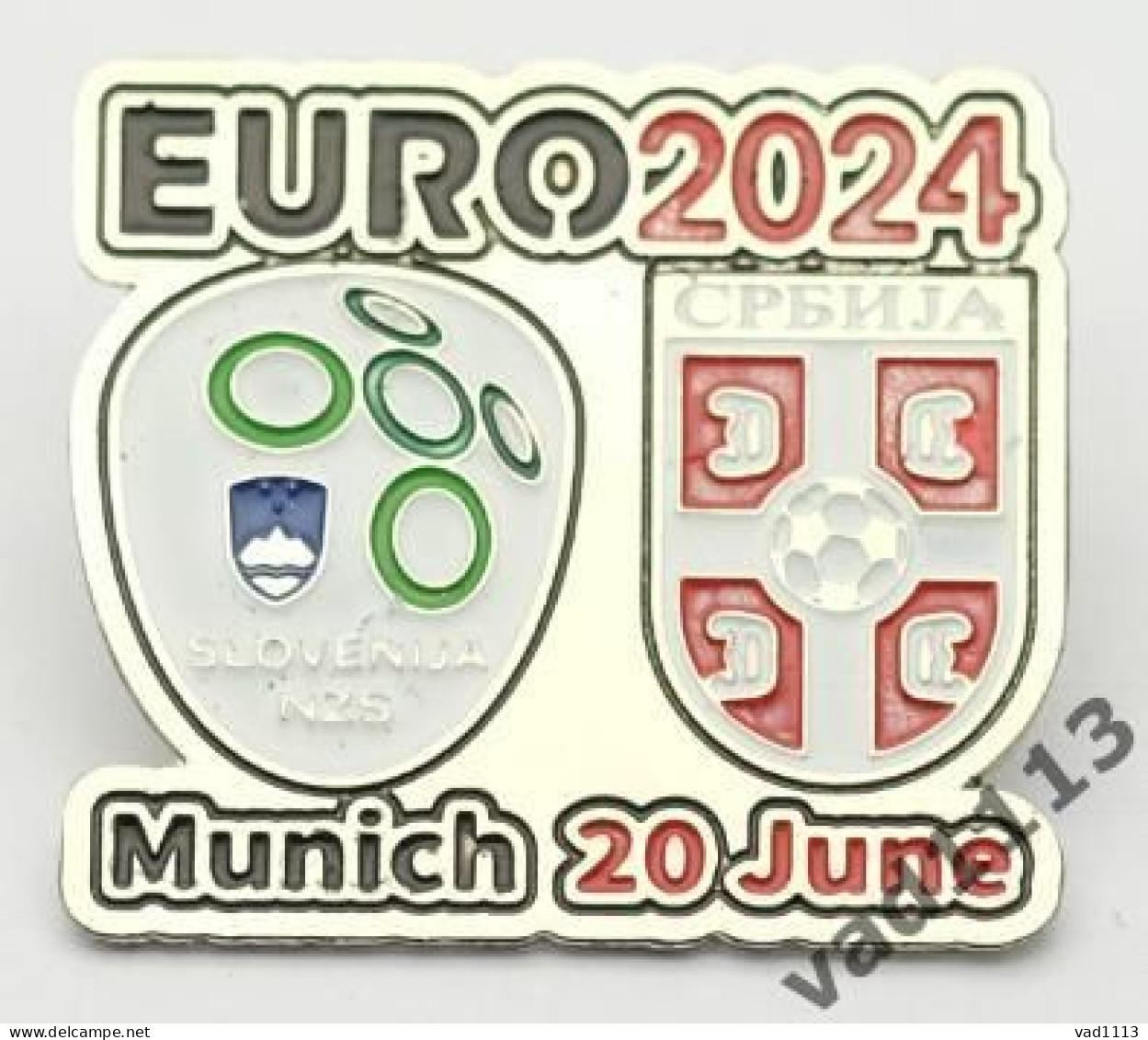 Metal Pin Badge Football Germany EURO 2024 Slovenia - Serbia - Calcio