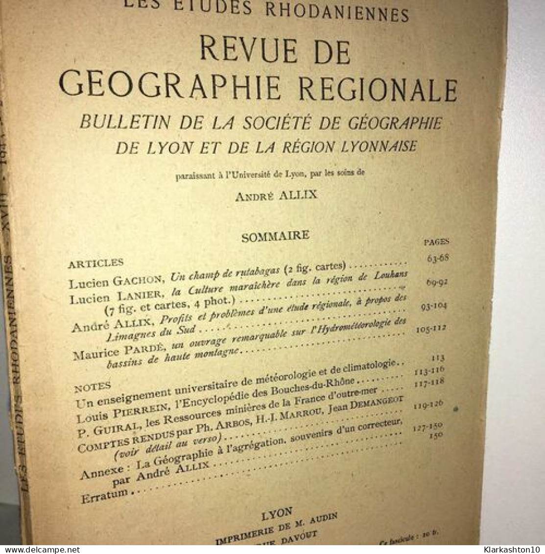 LES ETUDES RHODANIENNES Revue De GEOGRAPHIE REGIONALE LYON N 2 De 1943 BB7A - Zonder Classificatie