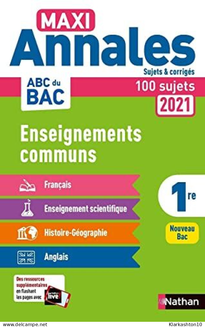 Annales ABC Du Bac 2021 - Tout En Un 1re : Français - Histoire-Géographie - Enseignement Scientifique - Anglais - Sujets - Altri & Non Classificati