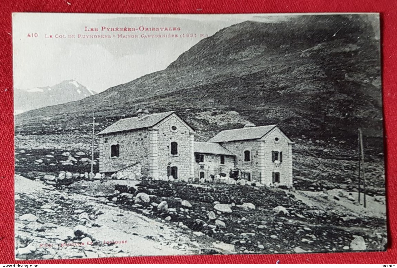 CPA - Les Pyrènèes Orientales - Le Col De Puymorens - Maison Cantonnière - Sonstige & Ohne Zuordnung