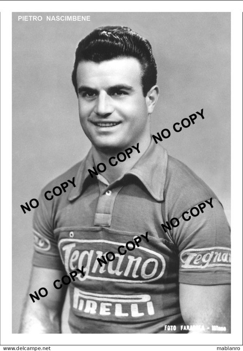 PHOTO CYCLISME REENFORCE GRAND QUALITÉ ( NO CARTE ) PIETRO NASCIMBENE TEAM LEGNANO 1953 - Radsport