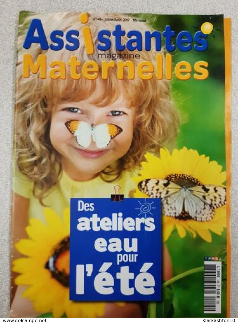 Revue Assistantes Maternelles Magazine N° 145 - Zonder Classificatie