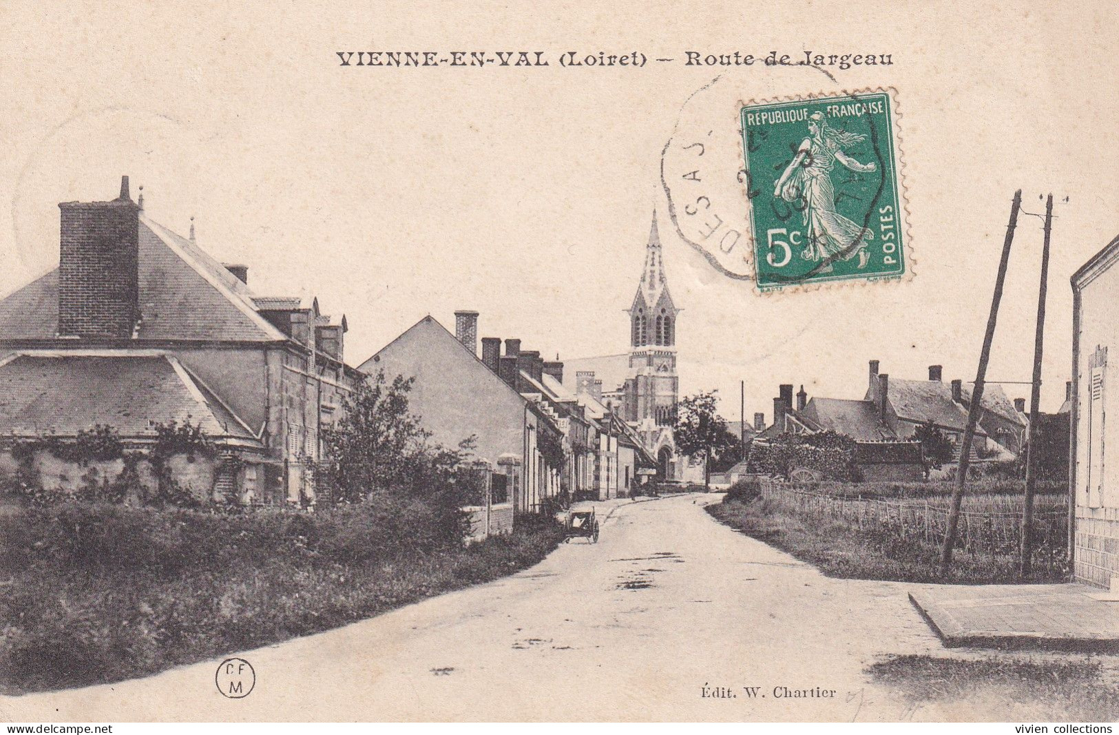 Cachets Convoyeurs (45) Type 3 Isdes à Saint Denis En Val 1908 Ligne Départementale Du Loiret Sur Carte De Vienne En Val - Poste Ferroviaire